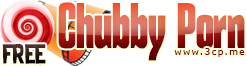 Free Chubby Porn